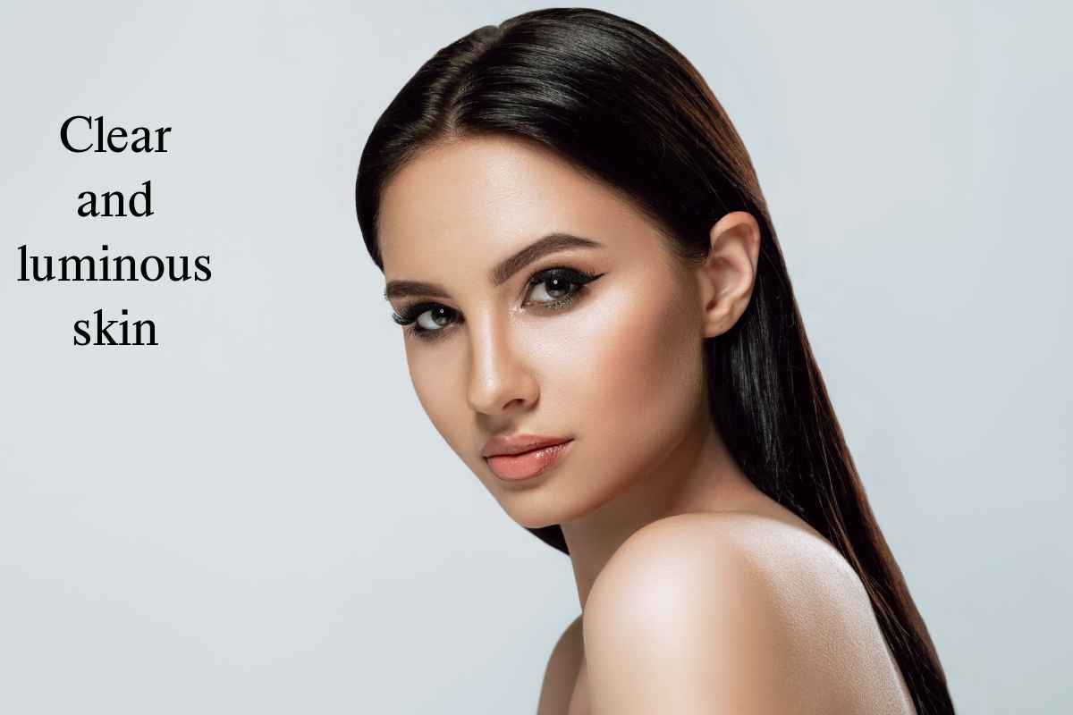 Clear and luminous skin